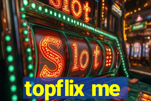 topflix me